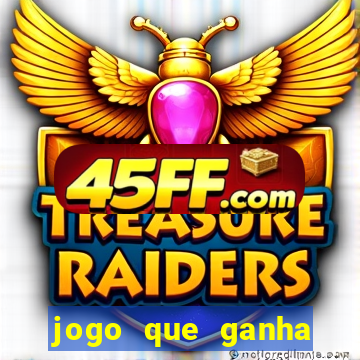 jogo que ganha dinheiro no cadastro sem deposito